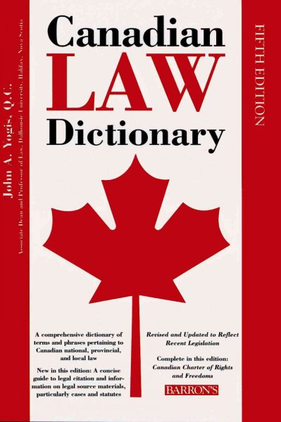 Canadian law dictionary / John A. Yogis.
