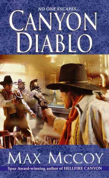 Canyon Diablo / Max McCoy.