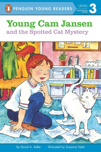 Young Cam Jansen and the spotted cat mystery / by David A. Adler ; illustrated by Susanna Natti.