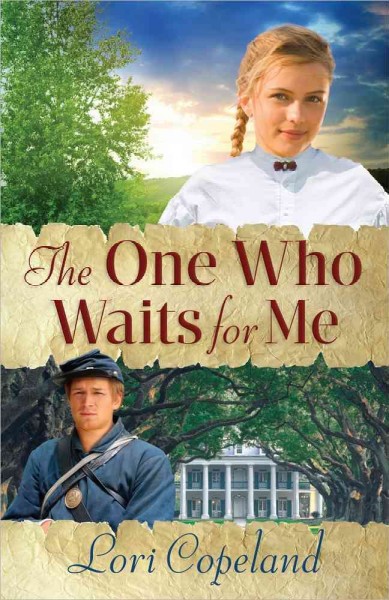 The one who waits for me / Lori Copeland.