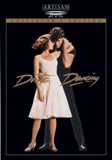 Dirty dancing [video recording (DVD)] / an Artisan Entertainment presentation in association with Great American Films Limited Partnership.