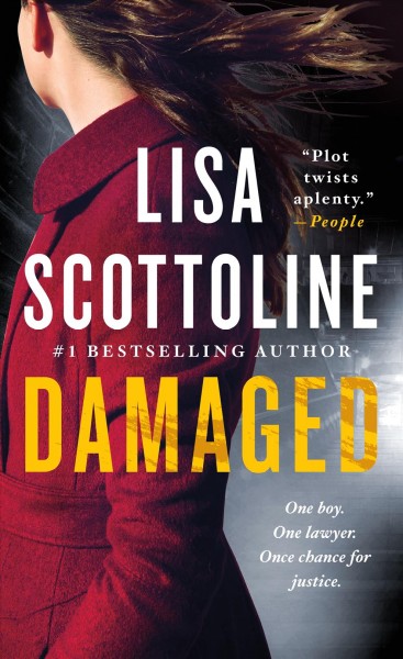 Damaged / Lisa Scottoline.