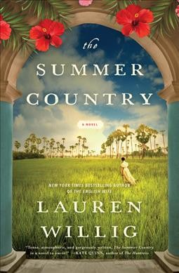 The summer country : a novel / Lauren Willig.