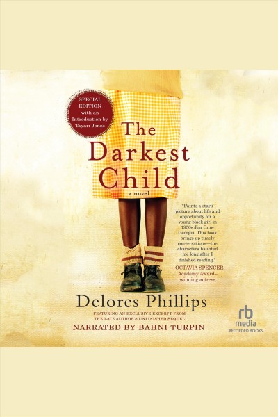The darkest child [electronic resource]. Phillips Delores.