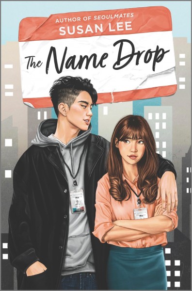 The name drop / Susan Lee, author of Seoulmates.