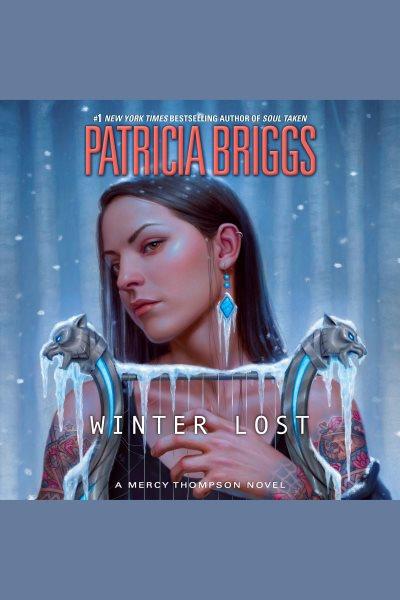 Winter Lost [electronic resource] / Patricia Briggs.