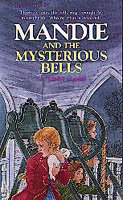 Mandie and the mysterious bells / Lois Gladys Leppard.