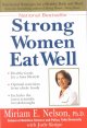 Strong women eat well : nutritional strategies for a healthy body and mind  Cover Image