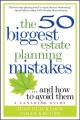 Go to record The 50 biggest estate planning mistakes : and how to avoid...