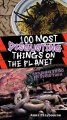 100 most disgusting things on the planet  Cover Image