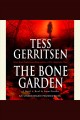The bone garden a novel  Cover Image
