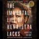The immortal life of Henrietta Lacks Cover Image