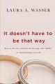 Go to record It doesn't have to be that way : how to divorce without de...