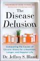 Go to record The disease delusion : conquering the causes of chronic il...