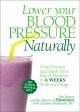 Go to record Lower Your Blood Pressure Naturally Drop Pounds and Slash ...