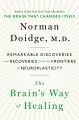 The brain's way of healing : remarkable discoveries and recoveries from the frontiers of neuroplasticity  Cover Image