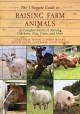 Go to record The ultimate guide to raising farm animals : a complete gu...