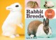 Go to record Rabbit breeds : the pocket guide to 49 essential breeds