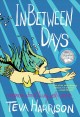 In-between days : a graphic memoir about living with cancer  Cover Image