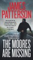 The Moores are missing : thrillers  Cover Image