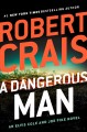 A dangerous man  Cover Image