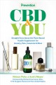 Go to record CBD & you : straight facts about the plant-based health su...