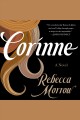 Corinne : a novel  Cover Image