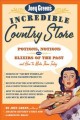 Joey Green's incredible country store : potions, notions, and elixirs of the past, and how to make them today  Cover Image