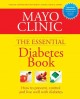 The essential Diabetes book : how to prevent, control and live well with diabetes  Cover Image